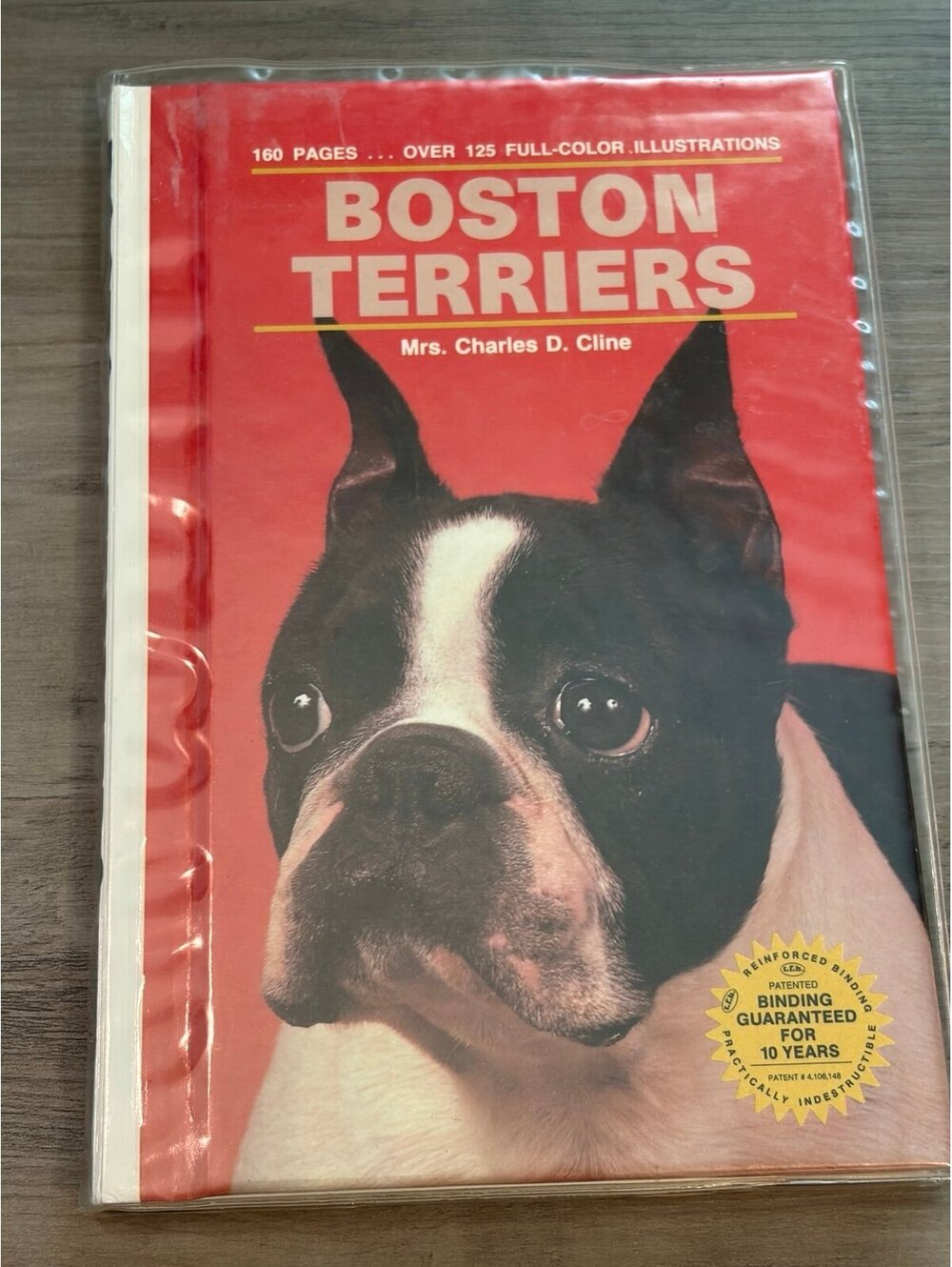 Boston Terriers by Mrs. Charles D. Cline with Over 124 Full Color Illustrations
